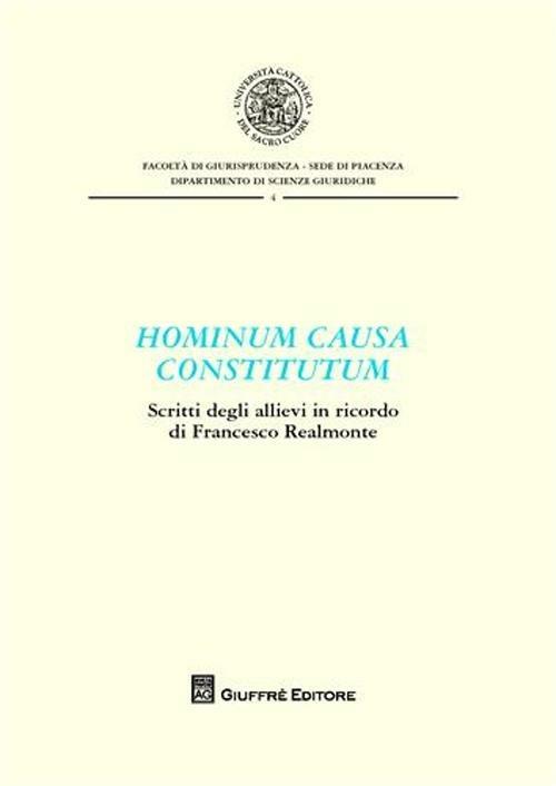 Hominum causa constitutum. Scritti degli allievi in ricordo di Francesco Realmonte - copertina