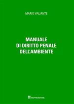 Manuale di diritto penale dell'ambiente