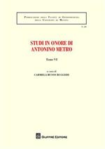 Studi in onore di Antonino Metro. Vol. 6