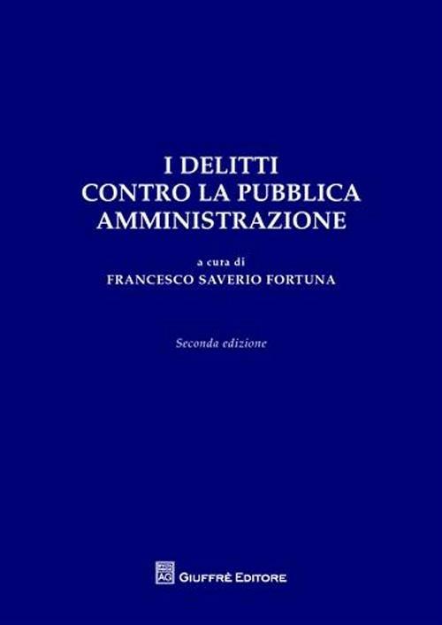 I delitti contro la pubblica amministrazione - copertina