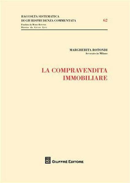 La compravendita immobiliare - Margherita Rotondi - copertina