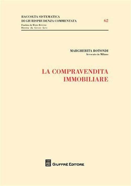 La compravendita immobiliare - Margherita Rotondi - copertina