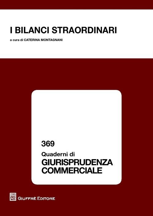 I bilanci straordinari. Atti della Giornata di studi (Cassino, 9 novembre 2012) - copertina