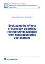 Evaluating the effects of european electricity restructuring. Evidence from generation price cost margins