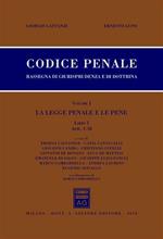 Codice penale. Libro I. Vol. 1: La legge penale e le pene. Artt. 1-38.