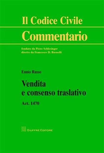 Vendita e consenso traslativo - Ennio Russo - copertina