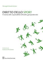 Diritto dello sport. Il sistema delle responsabilità nell'analisi giurisprudenziale