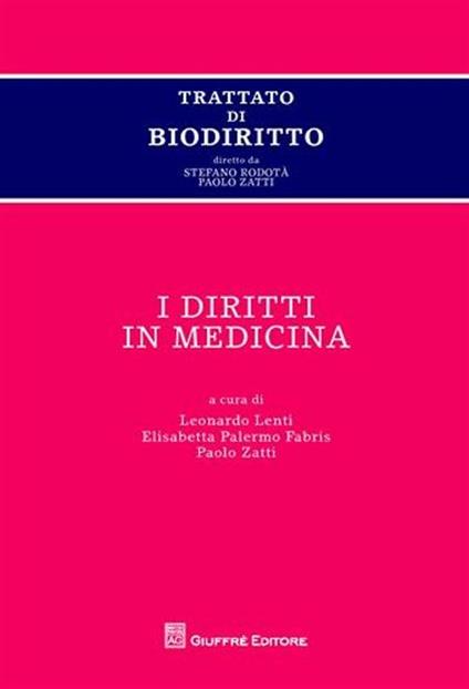 Trattato di biodiritto. I diritti in medicina - copertina