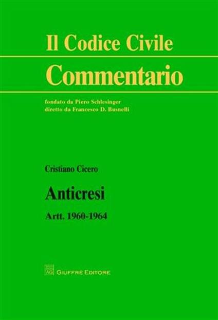 Anticresi. Artt. 1960-1964 - Cristiano Cicero - copertina