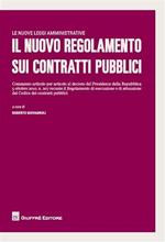 Il nuovo regolamento sui contratti pubblici