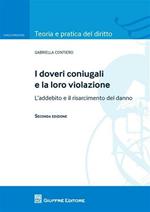 I doveri coniugali e la loro violazione. L'addebito e il risarcimento del danno