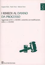 I rimedi al danno da processo