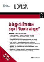 La legge fallimentare dopo il «Decreto sviluppo»