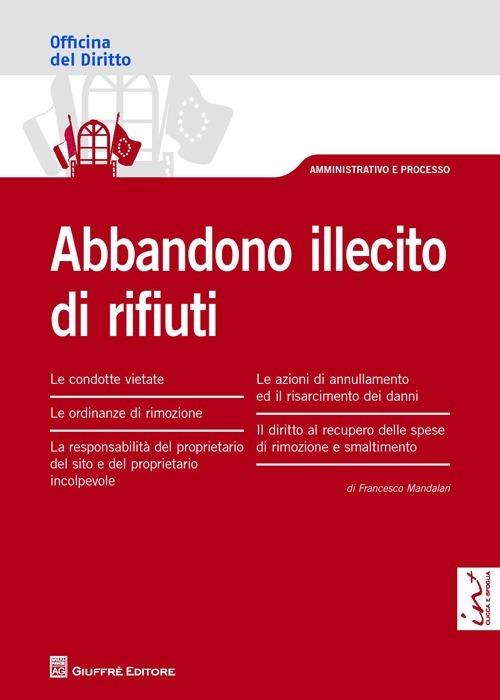 Abbandono illecito di rifiuti - Francesco Mandalari - copertina