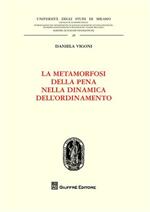 La metamorfosi della pena nella dinamica dell'ordinamento