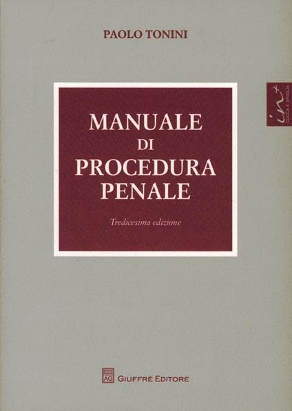 Manuale di procedura penale - Paolo Tonini - copertina