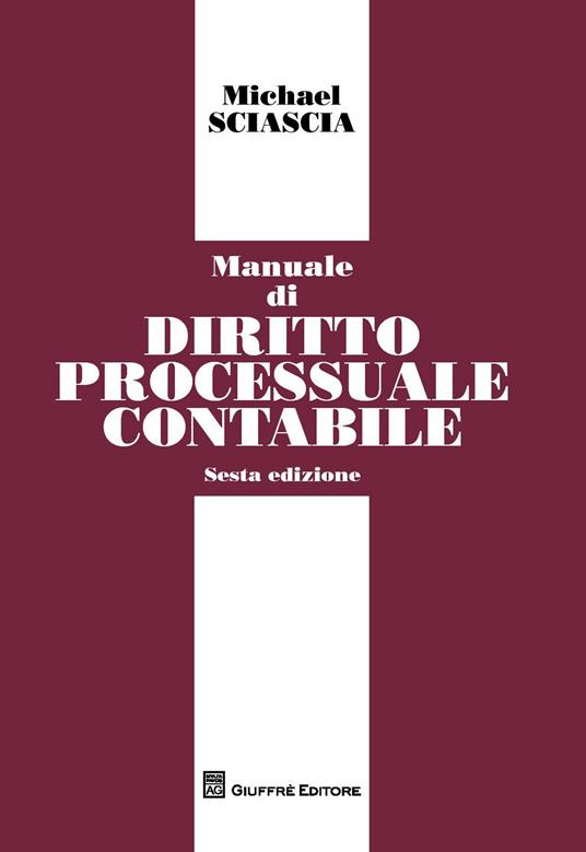 Manuale di diritto processuale contabile - Michael Sciascia - copertina