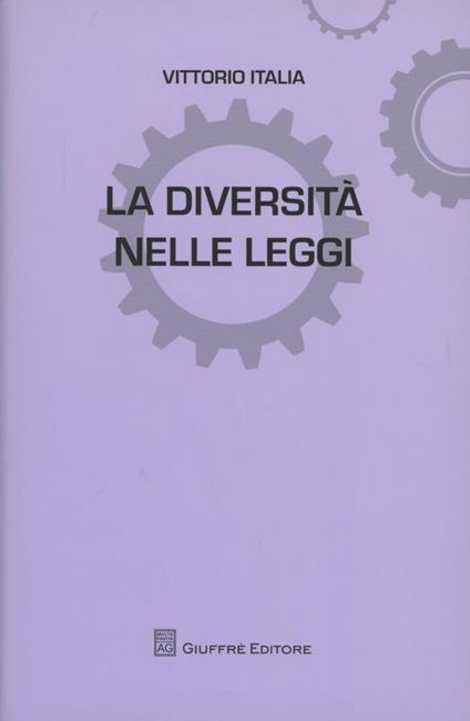 La diversità nelle leggi - Vittorio Italia - copertina