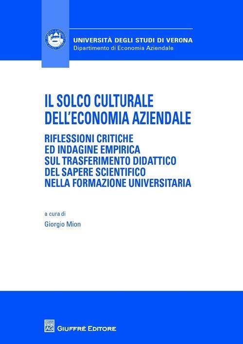 Il solco culturale dell'economia aziendale - Giorgio Mion - copertina