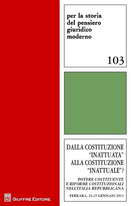 Dalla costituzione inattuata alla costituzione inattuale? - copertina