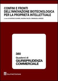 Confini e fronti dell'innovazione biotecnologica per la proprietà intellettuale - copertina