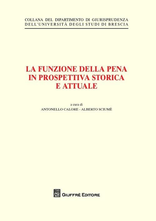 La funzione della pena in prospettiva storica e attuale - copertina