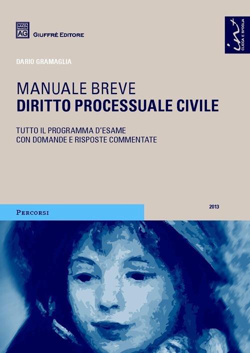 Diritto processuale civile. Manuale breve - Dario Gramaglia - copertina