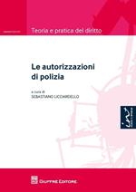 Le autorizzazioni di polizia