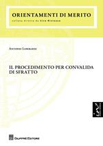 Il procedimento per convalida di sfratto