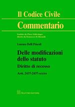 Delle modificazioni dello statuto. Diritto di recesso. Artt. 2437-2437-sexies