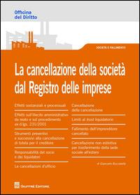 La cancellazione della società dal Registro delle imprese - Giancarlo Buccarella - copertina