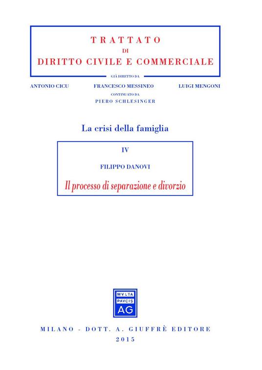 Il processo di separazione e divorzio - Filippo Danovi - copertina