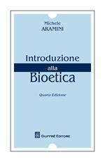 Introduzione alla bioetica