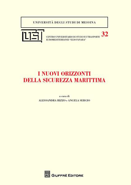 I nuovi orizzonti della sicurezza marittima - copertina