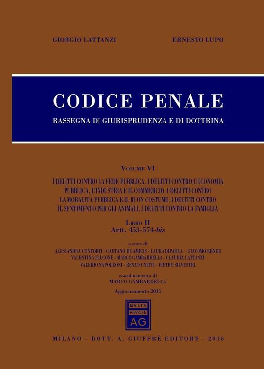 Codice penale. Rassegna di giurisprudenza e di dottrina - copertina