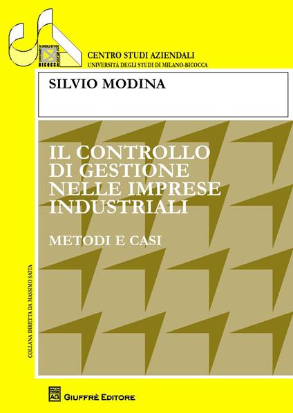 Il controllo di gestione nelle imprese industriali. Metodi e casi - Silvio Modina - copertina