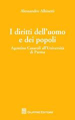 I diritti dell'uomo e dei popoli. Agostino Casaroli all'Università di Parma