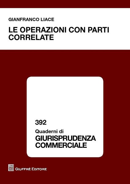 Le operazioni con parti correlate - Gianfranco Liace - copertina