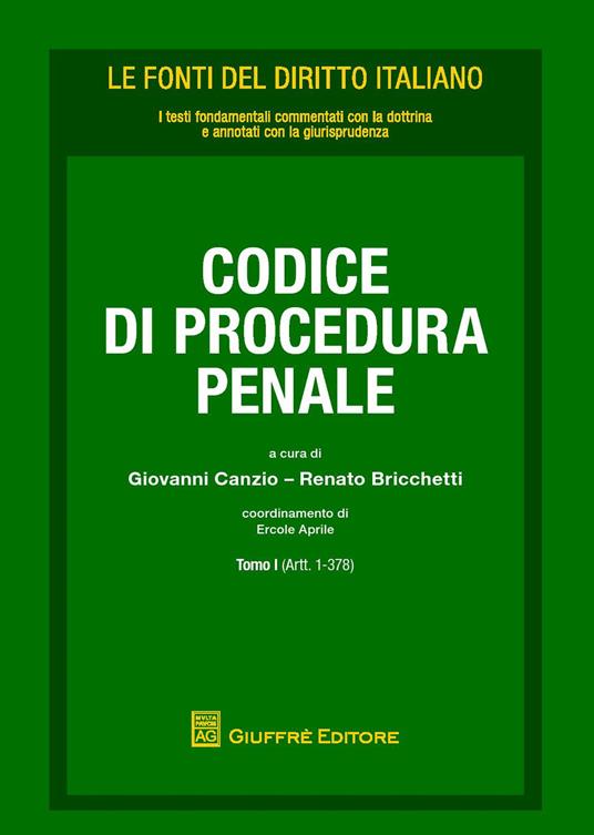 Codice di procedura penale. Vol. 1: (Artt. 1-378). - copertina