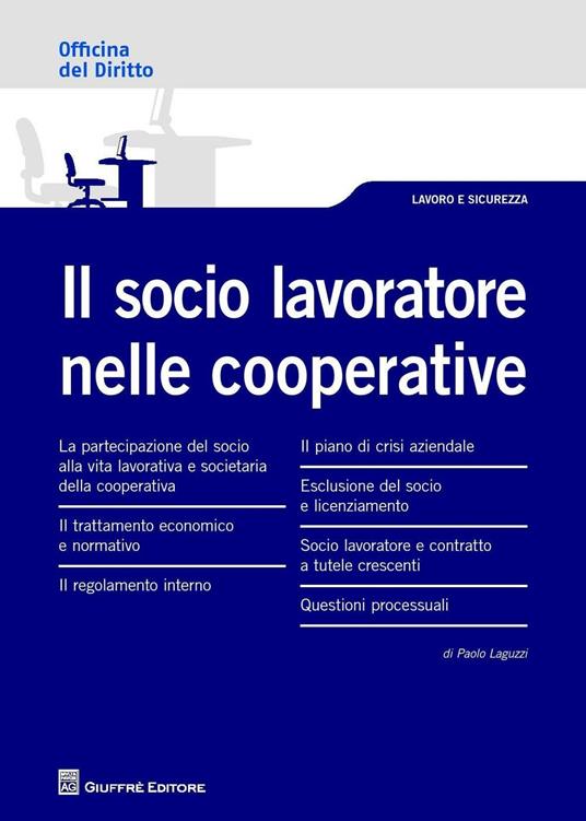 Il socio lavoratore nelle cooperative - Paolo Laguzzi - copertina