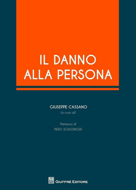 Il danno alla persona - Giuseppe Cassano - copertina