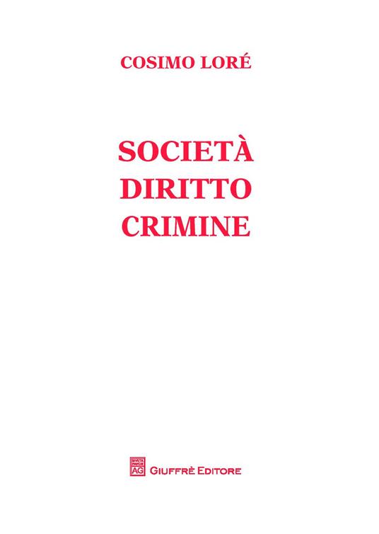 Società, diritto, crimine - Cosimo Lorè - copertina