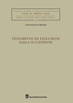 Testamento ed esclusione dalla successione