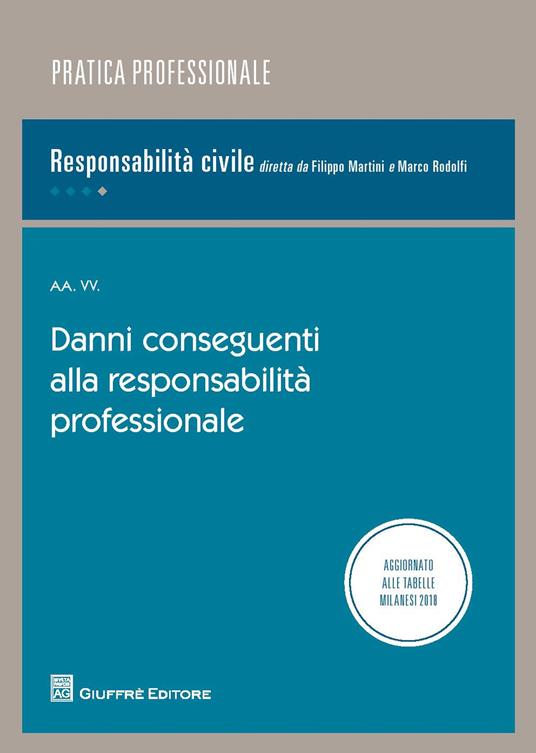 Danni conseguenti alla responsabilità professionale - copertina