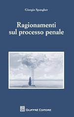 Ragionamenti sul processo penale