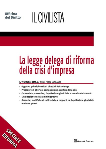 La legge delega di riforma della crisi d'impresa - Mario Cavallaro - copertina