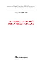 Autonomia e dignità della persona umana