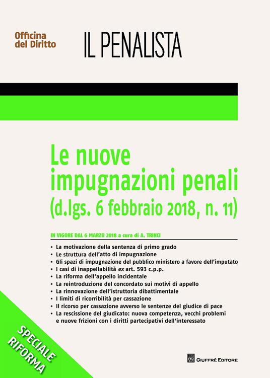 Le nuove impugnazioni penali (d. lgs. 6 febbraio 2018, n. 11) - copertina