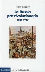 La russia pre-rivoluzionaria (1881-1917)