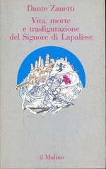 Vita, morte e trasfigurazione del signore di Lapalisse